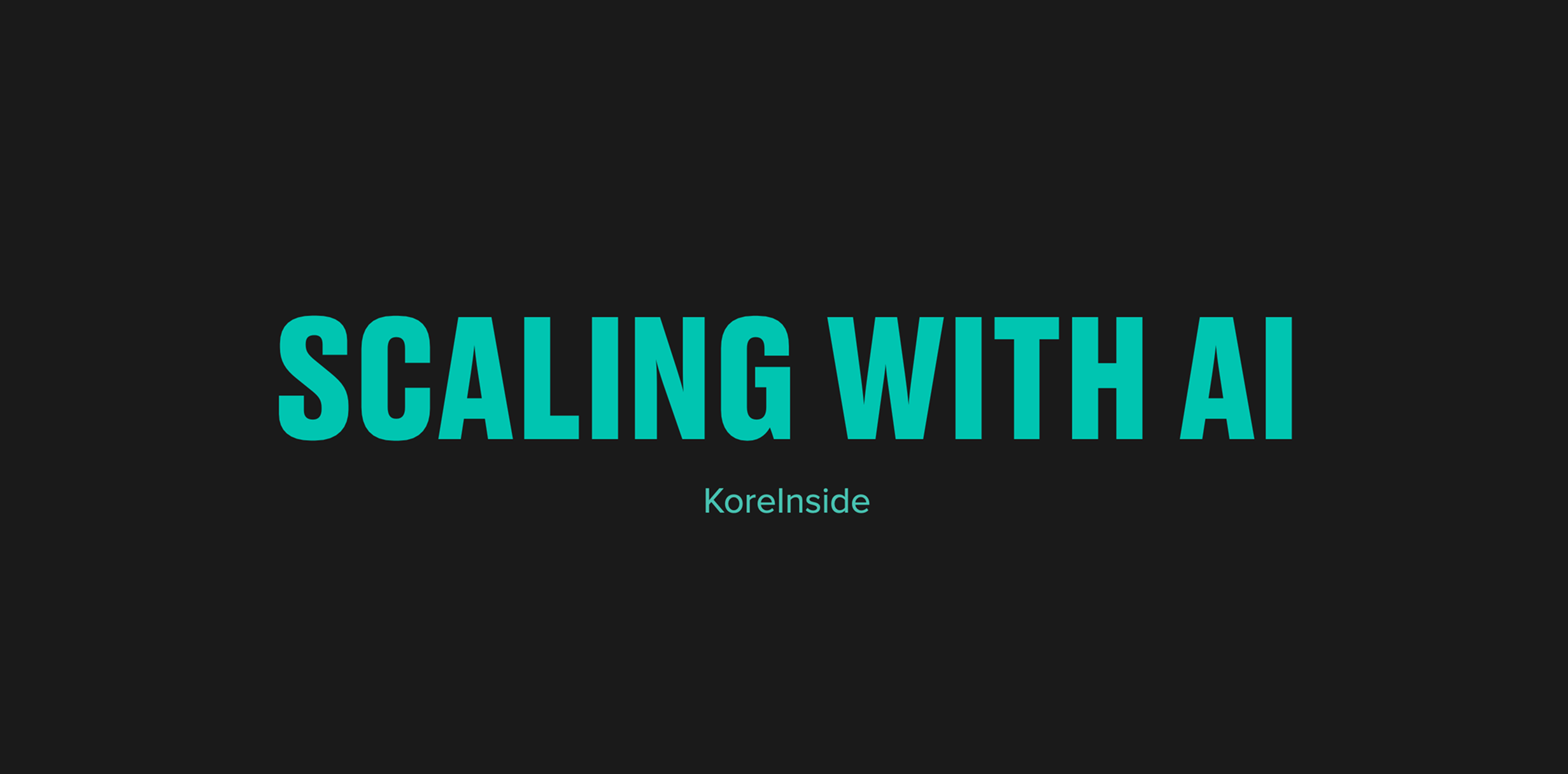 Scaling with AI